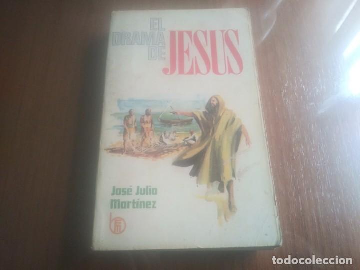 Libros de segunda mano: Libro EL DRAMA DE JESUS Jose Julio Mart&iacute;nez - Foto 1