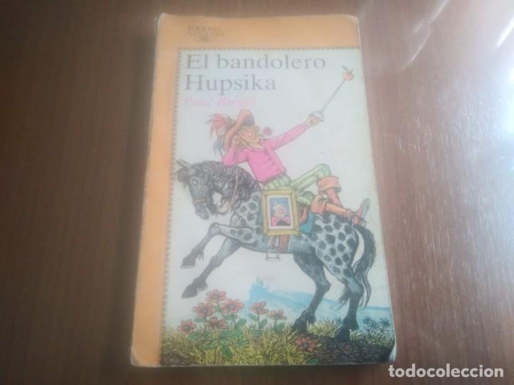Libros de segunda mano: Libro EL BANDOLERO HUPSIKA Paul Biegel - Foto 1