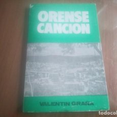 Libros de segunda mano: LIBRO ORENSE CANCION VALENTIN GRAÑA CARLOS ALMENDARES POESIA. Lote 183778598