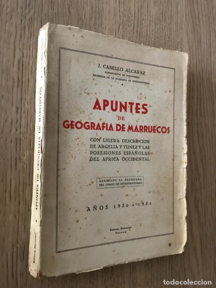 Libri di seconda mano: Apuntes de geograf&iacute;a de Marruecos - J. Cabello Alcaraz - A&Ntilde;OS 1950 1951