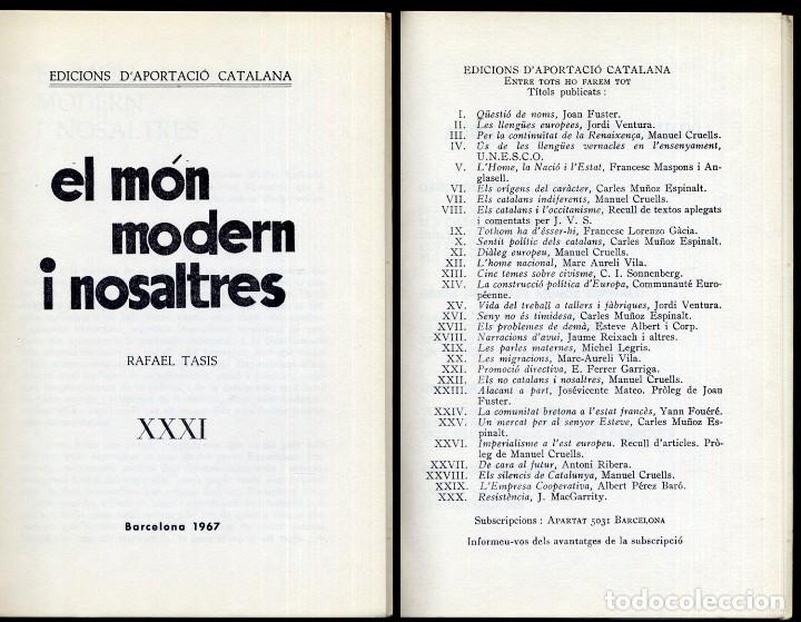 Libros de segunda mano: TASIS, Rafael.  El m&oacute;n modern i nosaltres.  1967. - Foto 2