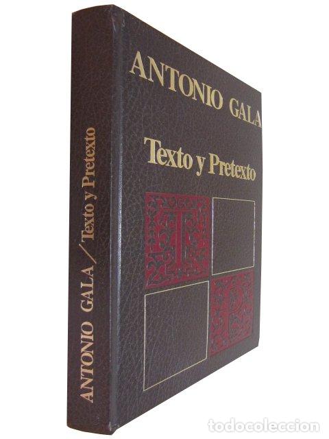 Libros de segunda mano: ref.0016233 TEXTO Y PRETEXTO / Antonio Gala - Foto 1