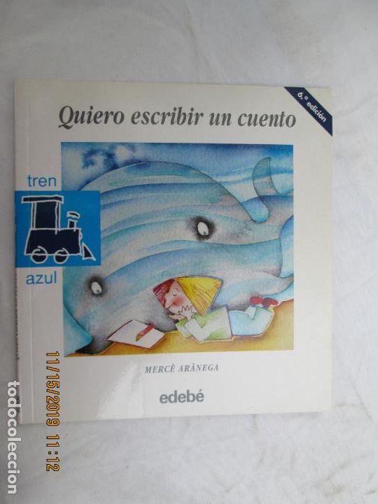 Libros de segunda mano: QUIERO ESCRIBIR UN CUENTO , MERC&Eacute; AR&Aacute;NEGA - EDEBE-2001 - Foto 1
