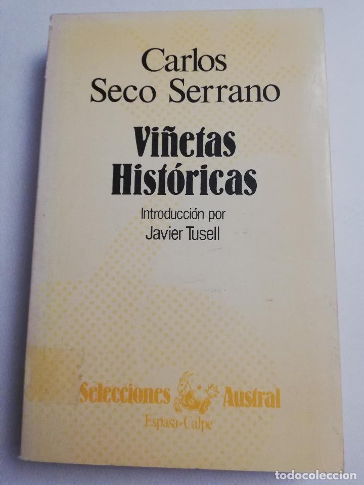 Libros de segunda mano: VI&Ntilde;ETAS HIST&Oacute;RICAS (CARLOS SECO SERRANO) - Foto 1