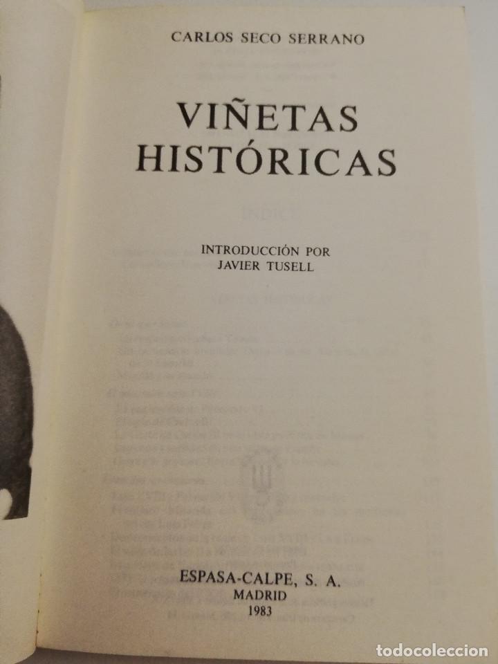 Libros de segunda mano: VI&Ntilde;ETAS HIST&Oacute;RICAS (CARLOS SECO SERRANO) - Foto 2