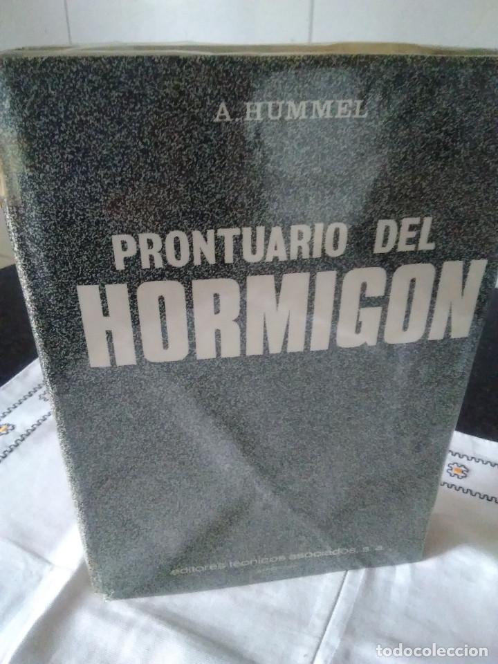 Libros de segunda mano: 16-PRONTUARIO DEL HORMIGON, A. Hummel, 1966 - Foto 1