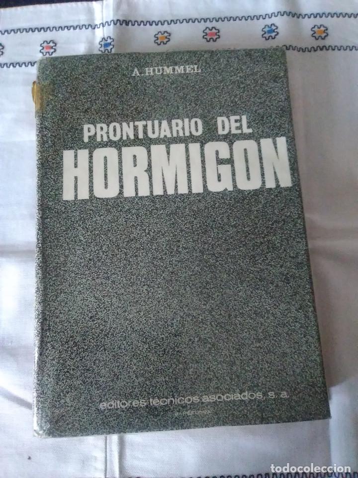 Libros de segunda mano: 16-PRONTUARIO DEL HORMIGON, A. Hummel, 1966 - Foto 2