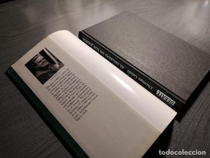 Libros de segunda mano: EL LEGADO DE LOS JUDIOS. THOMAS CAHILL . EDITORIAL DEBATE - Foto 2