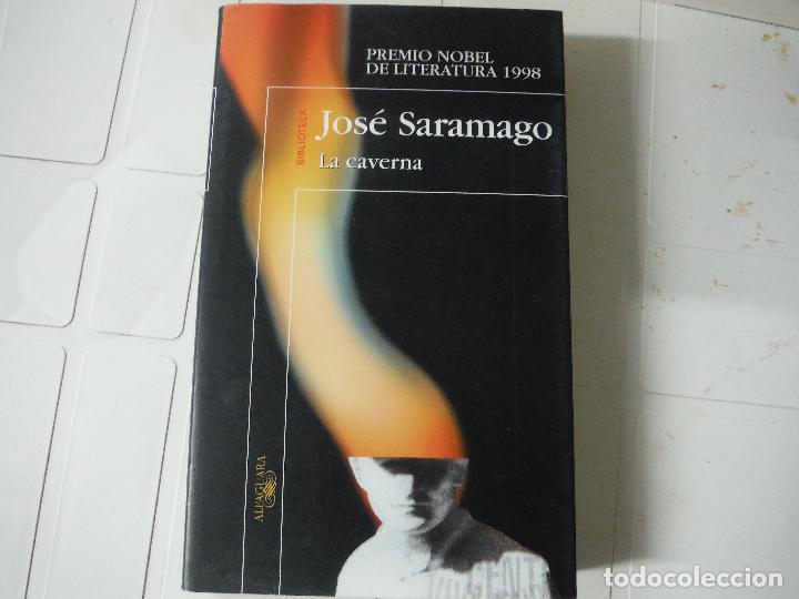 Libros de segunda mano: LA CAVERNA JOSE SARAMAGO ALFAGUARA - Foto 1