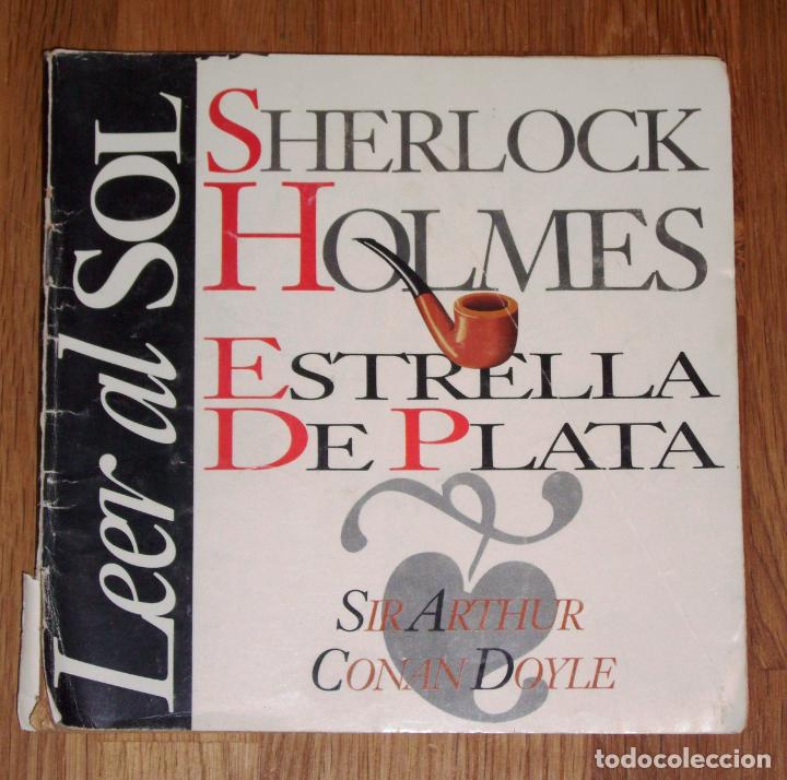 Libros de segunda mano: DOYLE, Arthur Conan. Sherlock Holmes : Estrella de plata (Leer al Sol ; 84) - Foto 1
