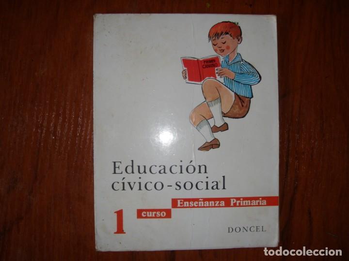 Second hand books: LIBRO EDUCACI&Oacute;N CIVICO-SOCIAL DONCEL