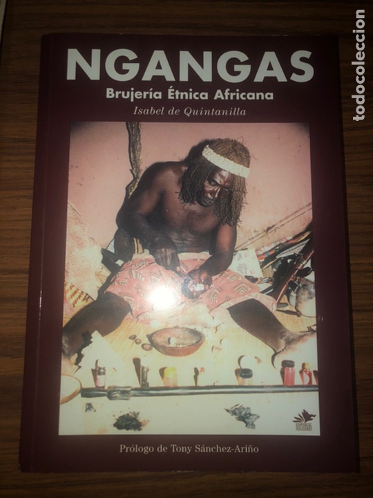 Gebrauchte B&uuml;cher: NGANGAS-BRUJER&Iacute;A &Eacute;TNICA AFRICANA-INCLUYE FOLLETOS-A&Ntilde;O 2008.