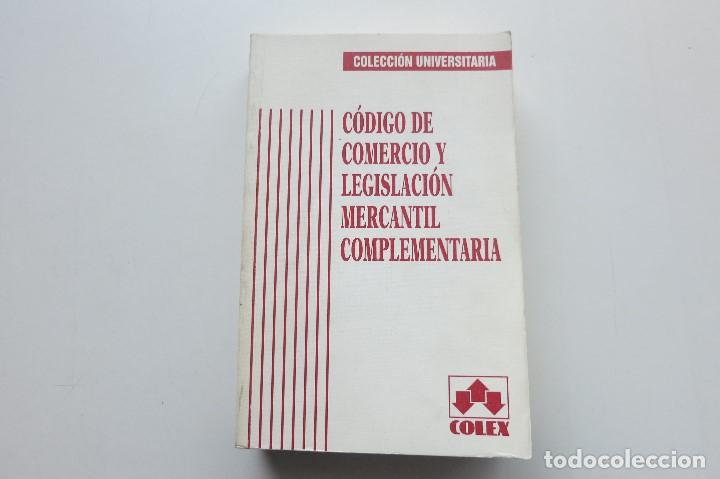 Libros de segunda mano: Codigo de Comercio legislacion mercantil complementarias 1992 Antonio Gonzalez - Foto 1