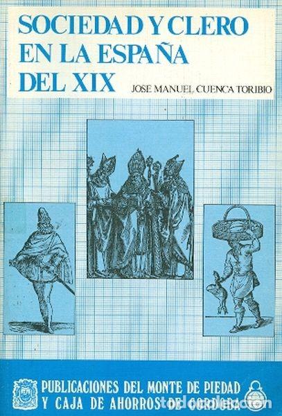 Libros de segunda mano: Sociedad y clero en la Espa&ntilde;a del XIX - Foto 1
