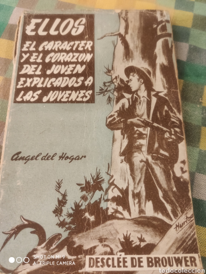 Libros de segunda mano: Ellos. El car&aacute;cter y el coraz&oacute;n del joven explicados a las j&oacute;venes. &Aacute;ngel del hogar - Foto 1
