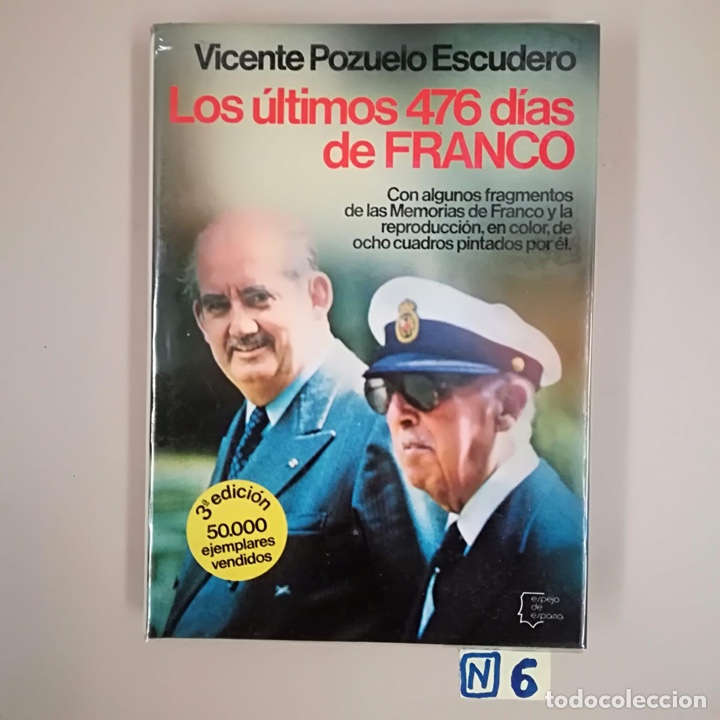 Libros de segunda mano: Los &uacute;ltimos 476 d&iacute;as de franco - Foto 1