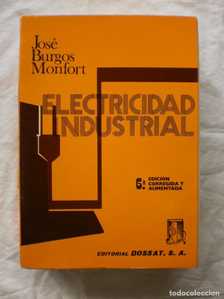 Libros de segunda mano: ELECTRIDAD INDUSTRIAL - Foto 1