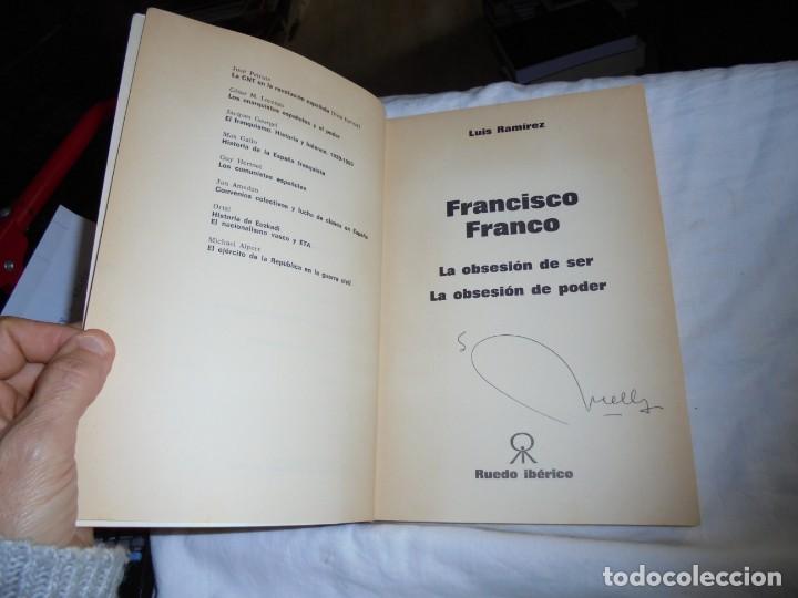 Libros de segunda mano: FRANCO LA OBSESION DE SER LA OBSESION DE PODER.LUIS RAMIREZ,RUEDO IBERICO 1976 - Foto 3