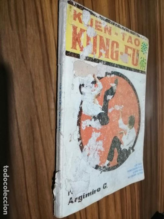 Libros de segunda mano: KUEN-TAO KUNG FU. ARGIMIRO G. PORTADA DEGASTADA Y ALGO EL LOMO. RESTO BUEN ESTADO