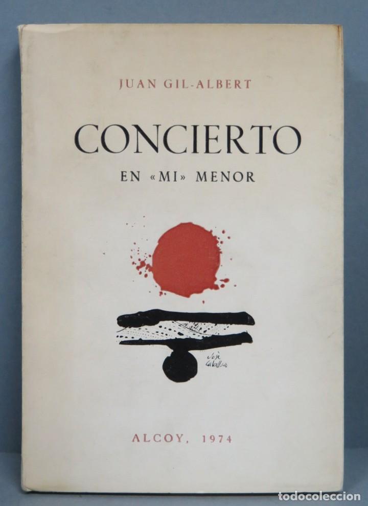 Libros de segunda mano: CONCIERTO EN MI MENOR. JUAN GIL-ALBERT - Foto 1