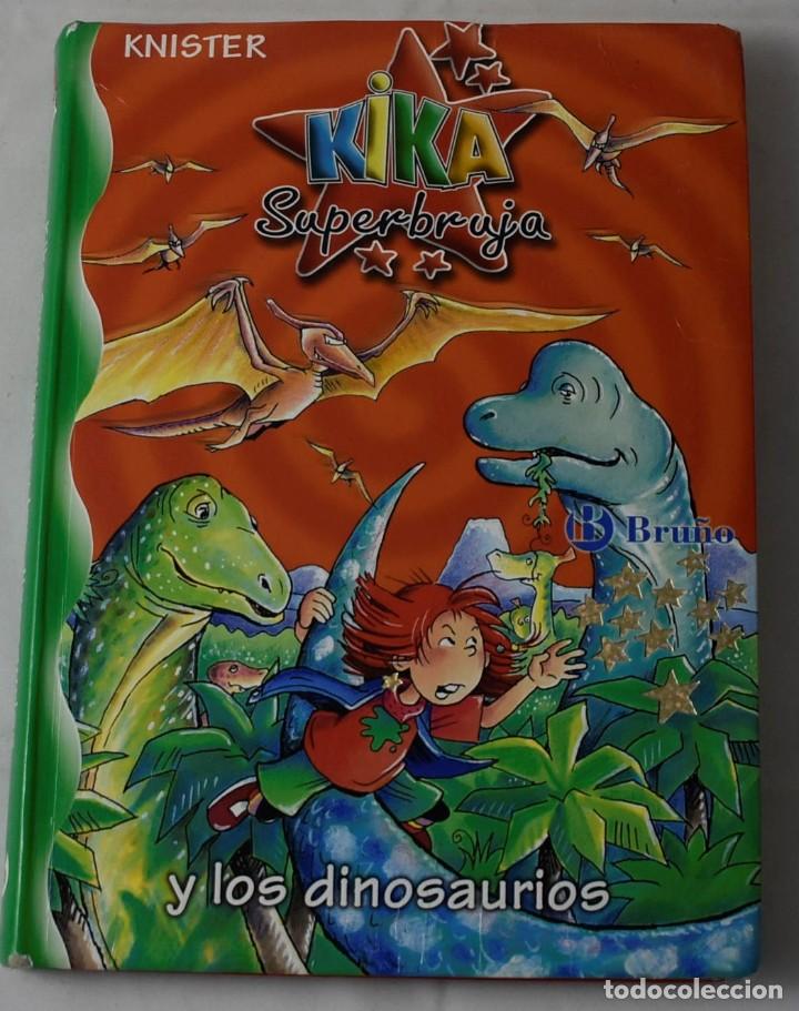 Libros de segunda mano: KIKA SUPERBRUJA Y LOS DINOSAURIOS. KNISTER - Foto 1