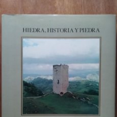 Libros de segunda mano: HIEDRA HISTORIA Y PIEDRA, TORRES CASTILLOS Y PALACIOS RURALES ASTURIANOS, RUBEN FIGAREDO, ASTURIAS. Lote 184360601