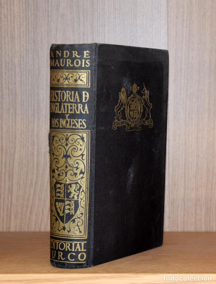 Libros de segunda mano: HISTORIA DE INGLATERRA - Andr&eacute; MAUROIS - Foto 1