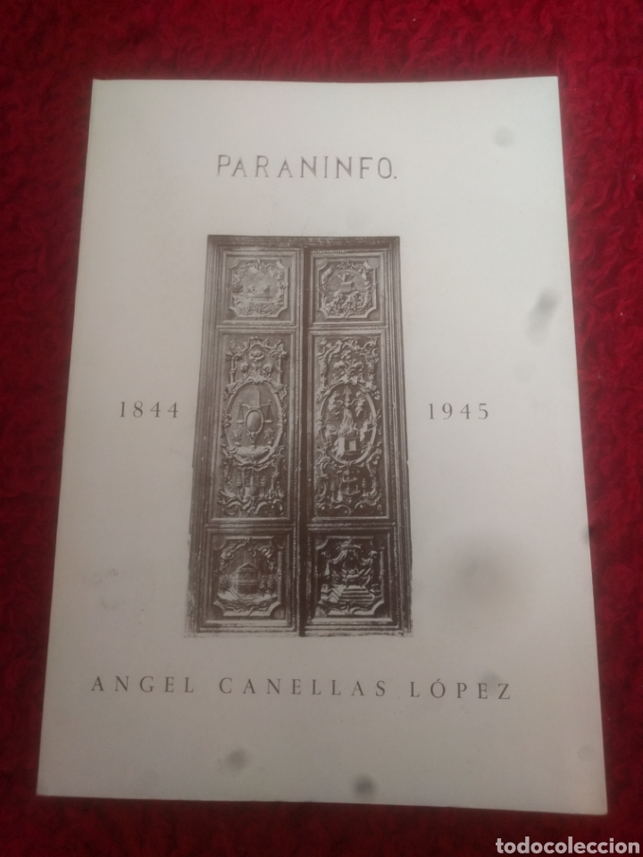 Libros de segunda mano: PARANINFO 1844 - 1945 ANGEL CANELLAS LOPEZ - Foto 1