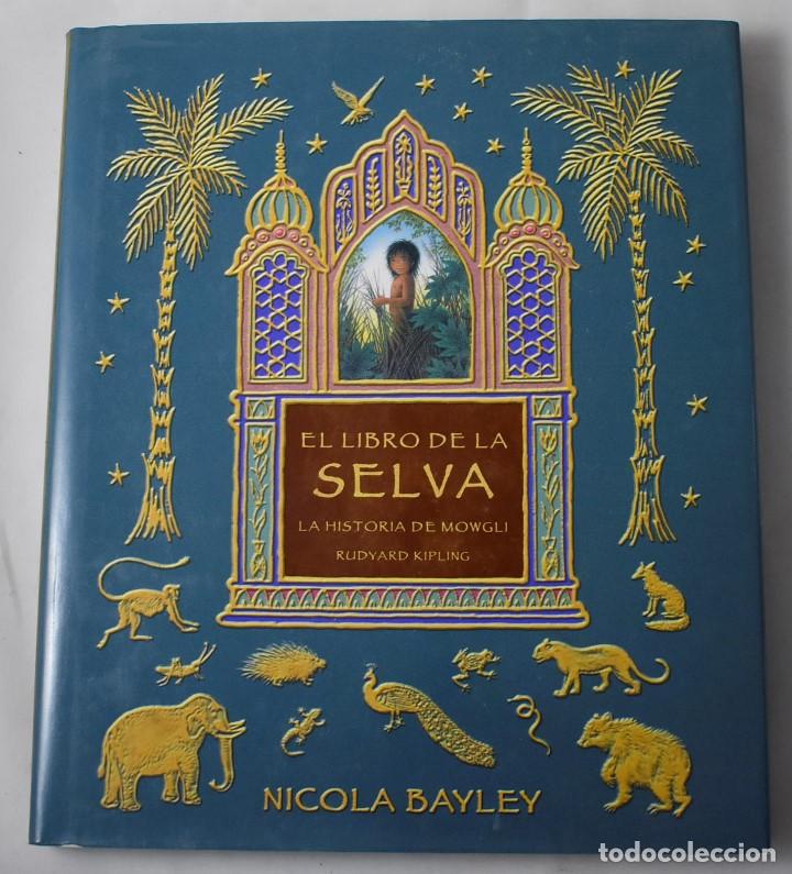 Libros de segunda mano: EL LIBRO DE LA SELVA, LA HISTORIA DE MOWGLI. KIPLING, RUDYARD. - Foto 1