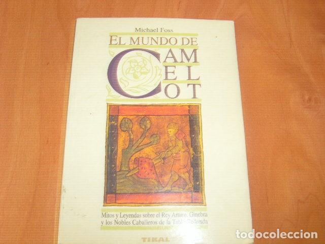 Libros de segunda mano: EL MUNDO DE CAMELOT , MICHAEL FOSS - Foto 1