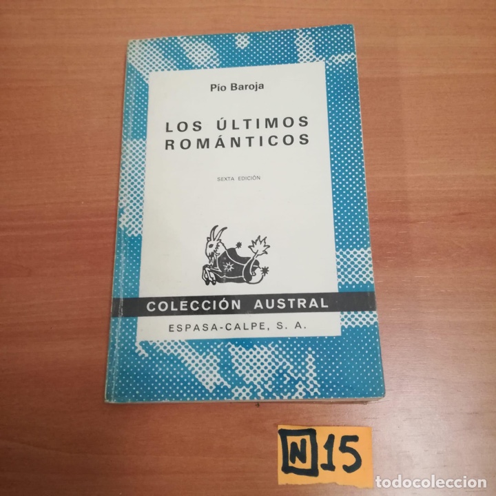 Libros de segunda mano: Los &uacute;ltimos rom&aacute;nticos - Foto 1