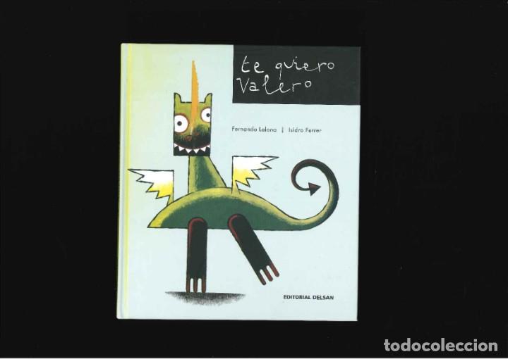 Libros de segunda mano: TE QUIERO VALERO - Foto 1