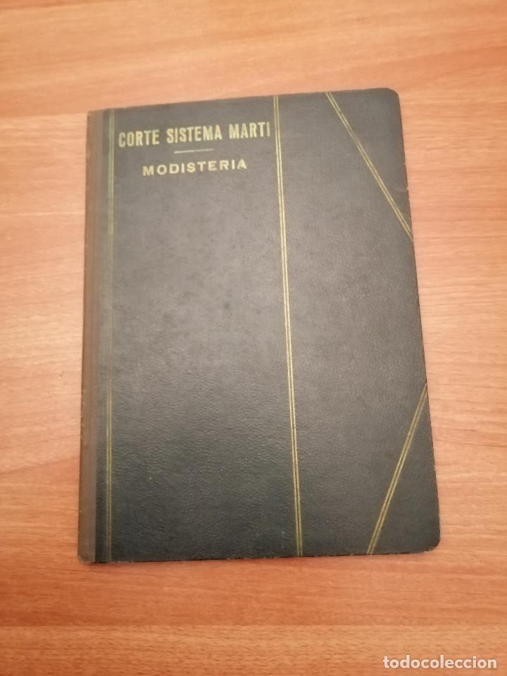 Libros de segunda mano: LIBRO CORTE SISTEMA MARTI - MODISTERIA - Foto 1