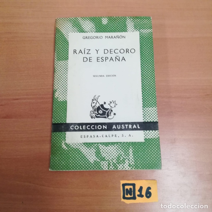Libros de segunda mano: Ra&iacute;z y decoro de Espa&ntilde;a - Foto 1