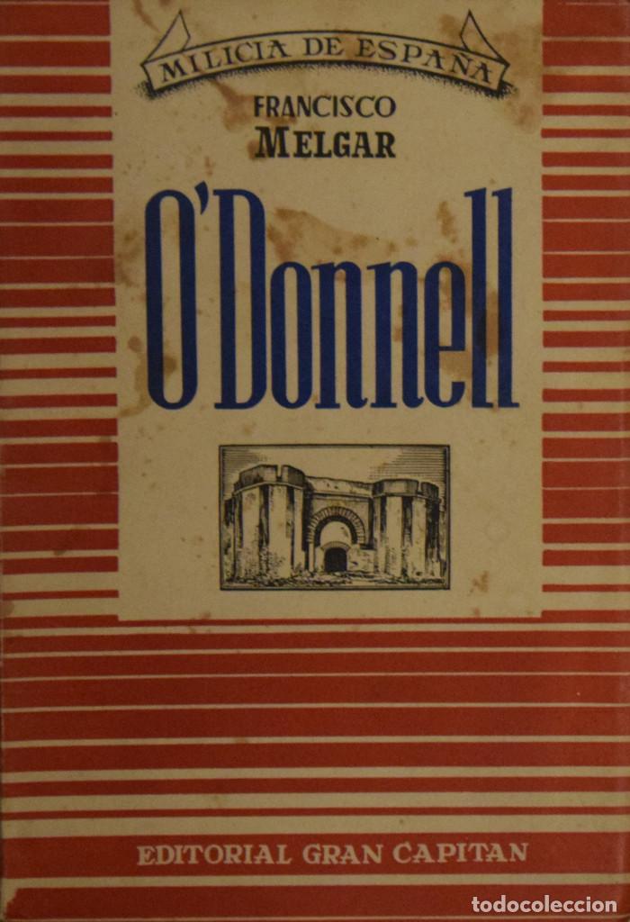 Libros de segunda mano: ODONELL - Francisco MELGAR - Foto 1
