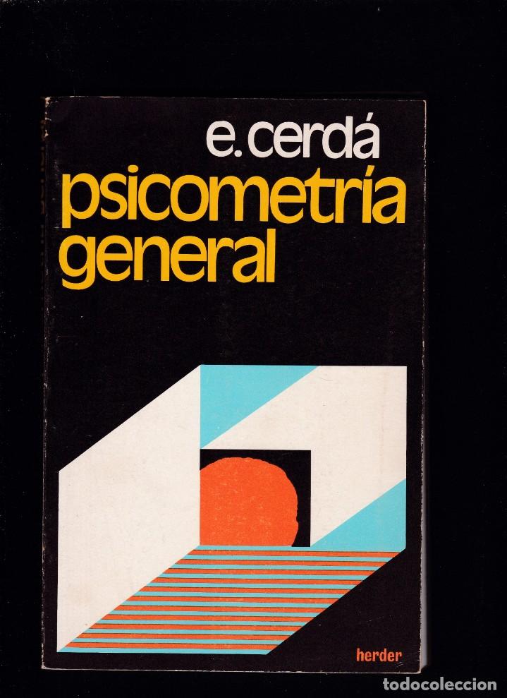 Libros de segunda mano: PSICOMETR&Iacute;A GENERAL - ENRIQUE CERD&Aacute; - EDITORIAL HERDER 1972 - Foto 1