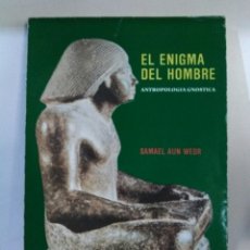 Libros de segunda mano: EL ENIGMA DEL HOMBRE. SAMAEL AUN WEOR.