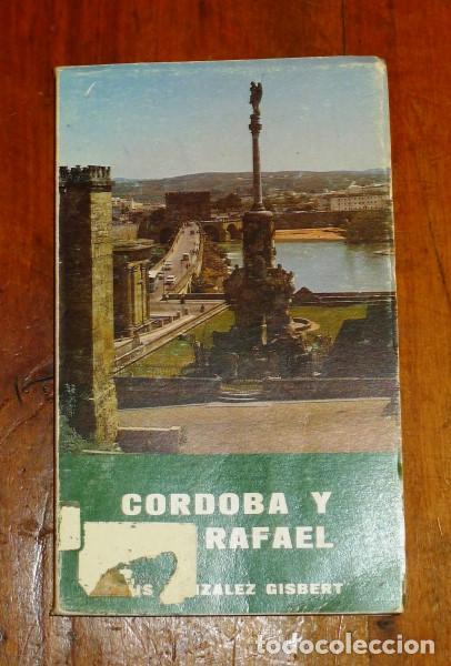Libros de segunda mano: GONZ&Aacute;LEZ GISBERT, Luis. C&oacute;rdoba y San Rafael - Foto 1