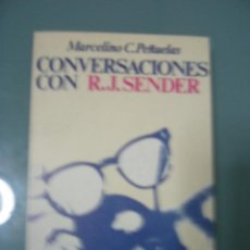 Libros de segunda mano: CONVERSACIONES CON RAMÓN J. SENDER - MARCELINO C. PEÑUELAS.