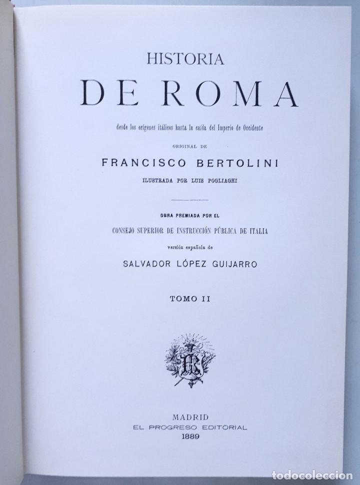 Libros de segunda mano: HISTORIA DE ROMA / FRANCISCO BERTOLINI / IL.POGLIAGHI, FACSIMIL PROGRESO EDITORIAL 1889 (3000 EJEM) - Foto 9
