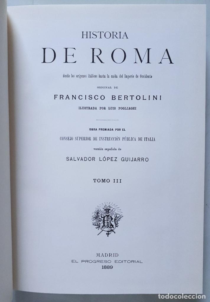 Libros de segunda mano: HISTORIA DE ROMA / FRANCISCO BERTOLINI / IL.POGLIAGHI, FACSIMIL PROGRESO EDITORIAL 1889 (3000 EJEM) - Foto 11