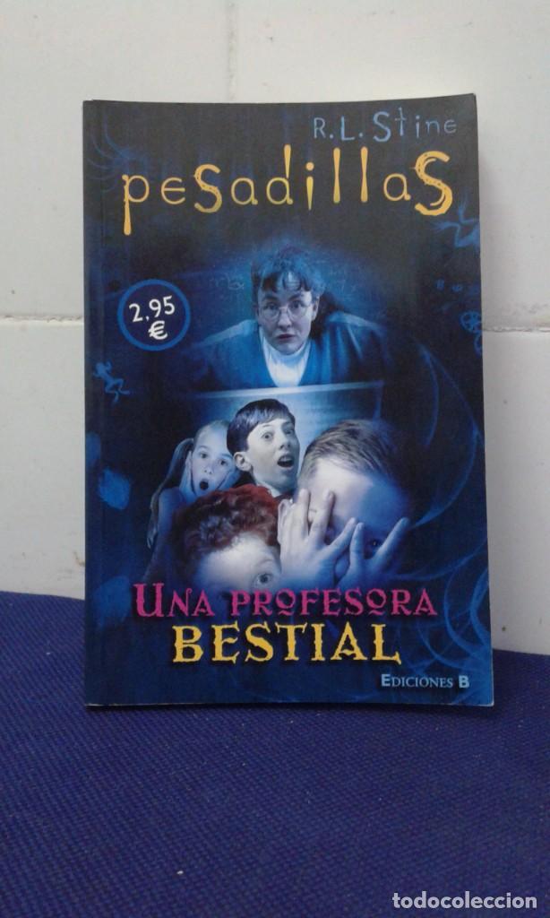 Libros de segunda mano: PESADILLAS, UNA PROFESORA BESTIAL, EDICIONES B - Foto 1