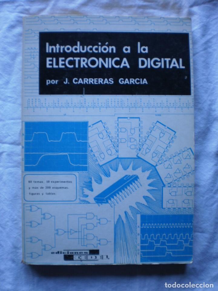 Libros de segunda mano: INTRODUCCION A LA ELECTRONICA DIGITAL - Foto 1