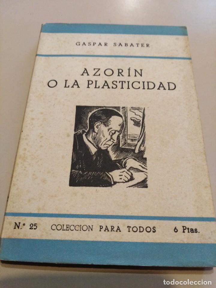 Libros de segunda mano: AZOR&Iacute;N O LA PLASTICIDAD   GASPAR SABATER   1944 - Foto 1