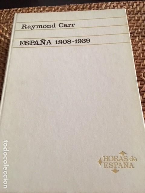 Libros de segunda mano: ESPA&Ntilde;A 1808-1939. RAYMOND CARR. - Foto 1