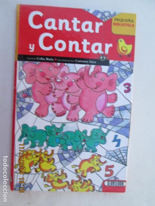 Libros de segunda mano: CANTAR Y CONTAR - PEQUE&Ntilde;A BIBLIOTECA - SERVILIBRO. - Foto 1