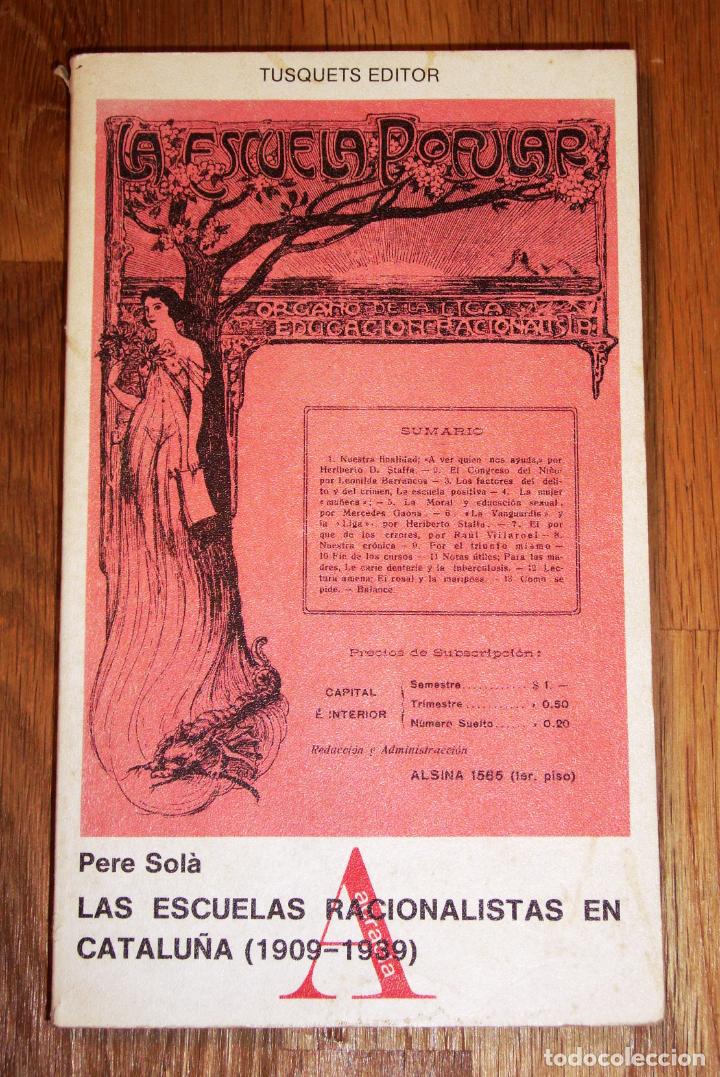Second hand books: SOL&Agrave;, Pere. Las escuelas racionalistas en Catalu&ntilde;a : (1909-1939) (Acracia: Serie Los Libertarios 3 ;