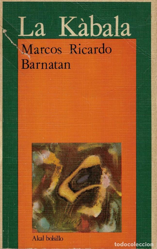 Libros de segunda mano: Marcos Ricardo Barnat&aacute;n, La K&agrave;bala - Foto 1