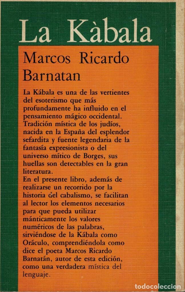 Libros de segunda mano: Marcos Ricardo Barnat&aacute;n, La K&agrave;bala - Foto 2