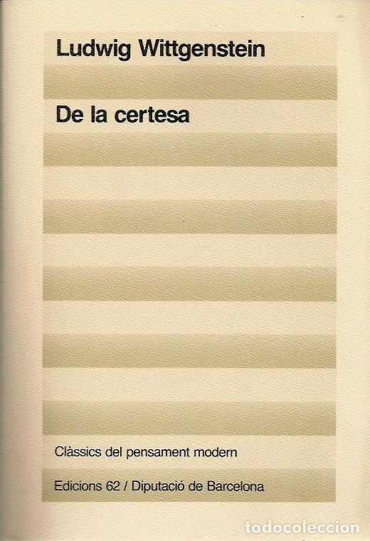 Libros de segunda mano: ref.0014994 DE LA CERTESA / Ludwig Wittgenstein - Foto 1